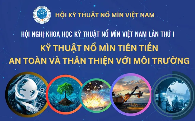 HỘI NGHỊ KHOA HỌC KỸ THUẬT NỔ MÌN VIỆT NAM LẦN THỨ I
